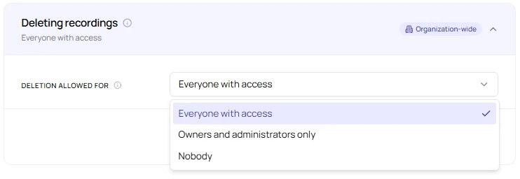 Deleting recordings section in the privacy settings with the options Everyone with access, Owners and administrators only and Nobody
