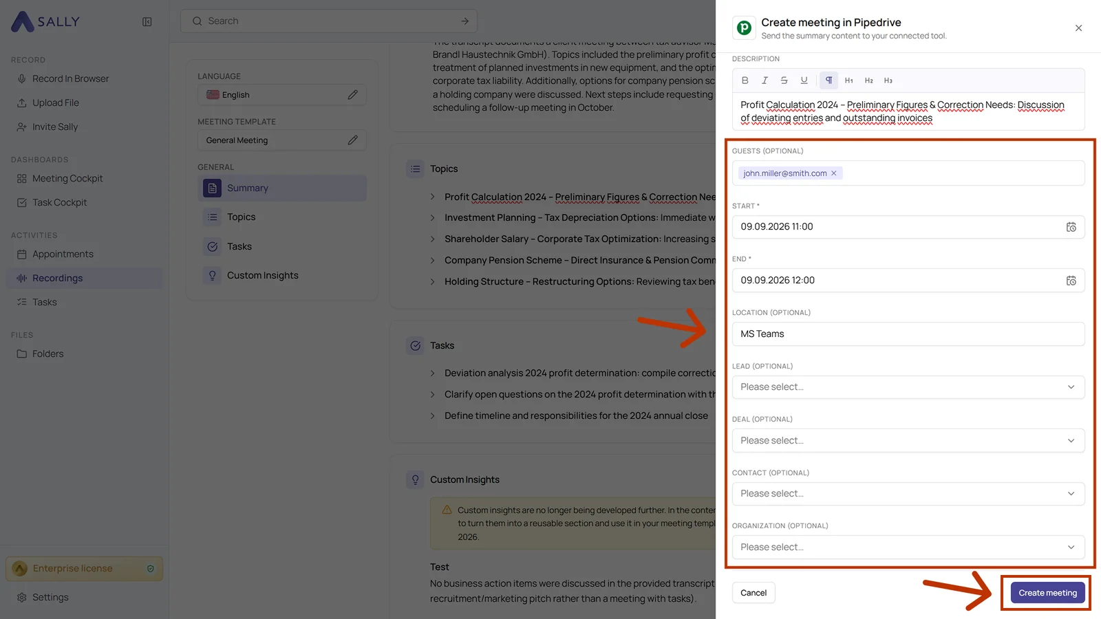 Create meeting in Pipedrive panel with guests, start, end, location, and the fields for the record