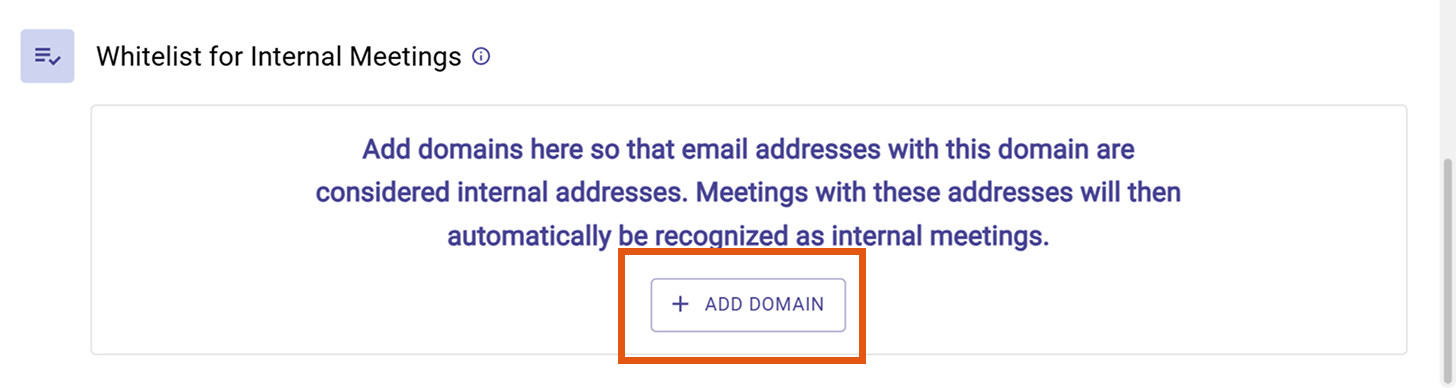 Whitelist for Internal Meetings panel with + Add Domain button highlighted