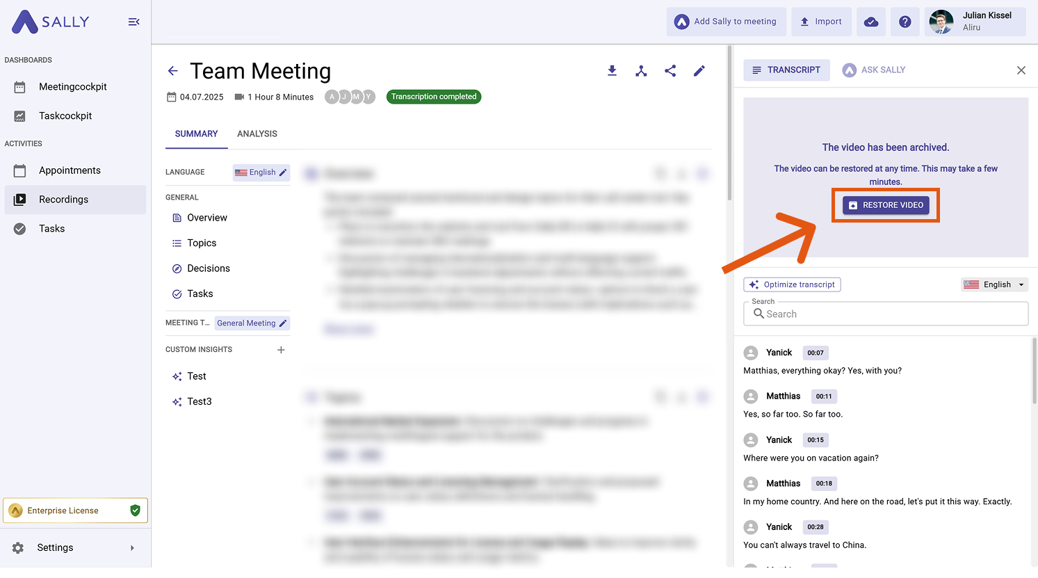 Restore archived video in Sally