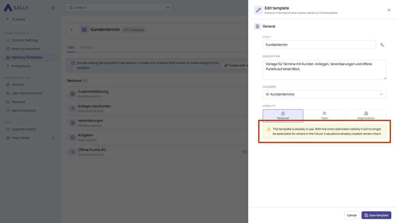 Edit template dialog with the visibility set to Personal and the highlighted warning that the template is already in use