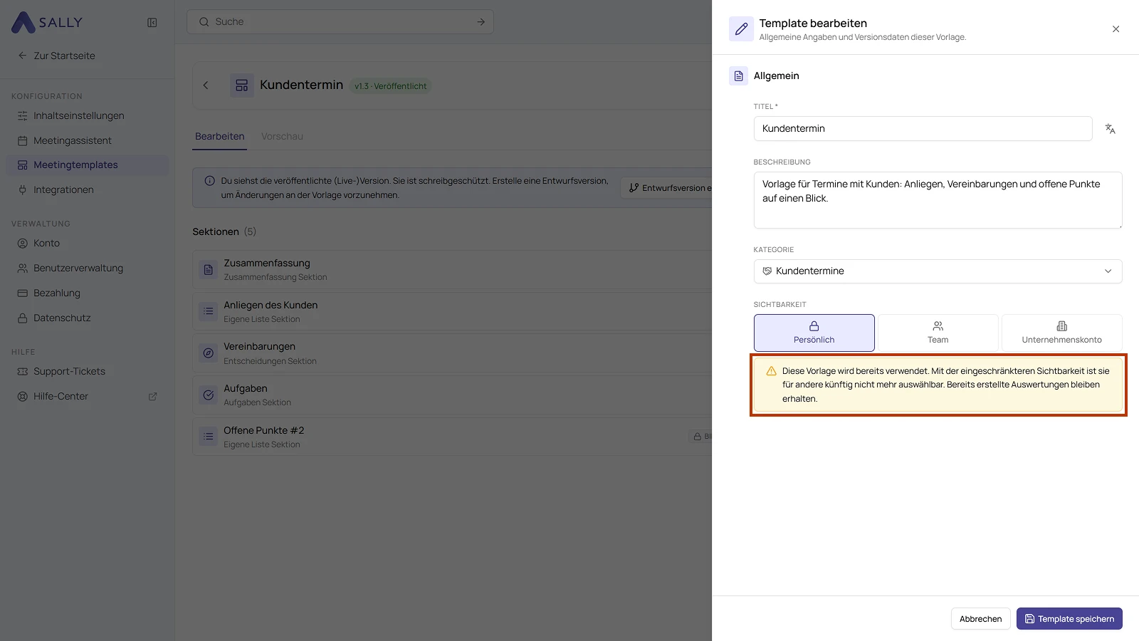 Edit template dialog with the visibility set to Personal and the highlighted warning that the template is already in use
