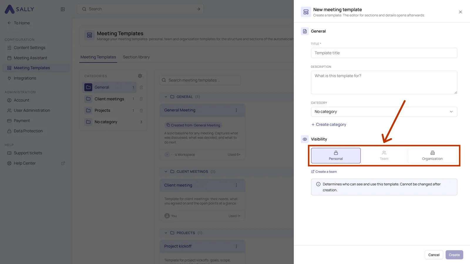 Create template dialog with the highlighted three visibility options personal, team and organization