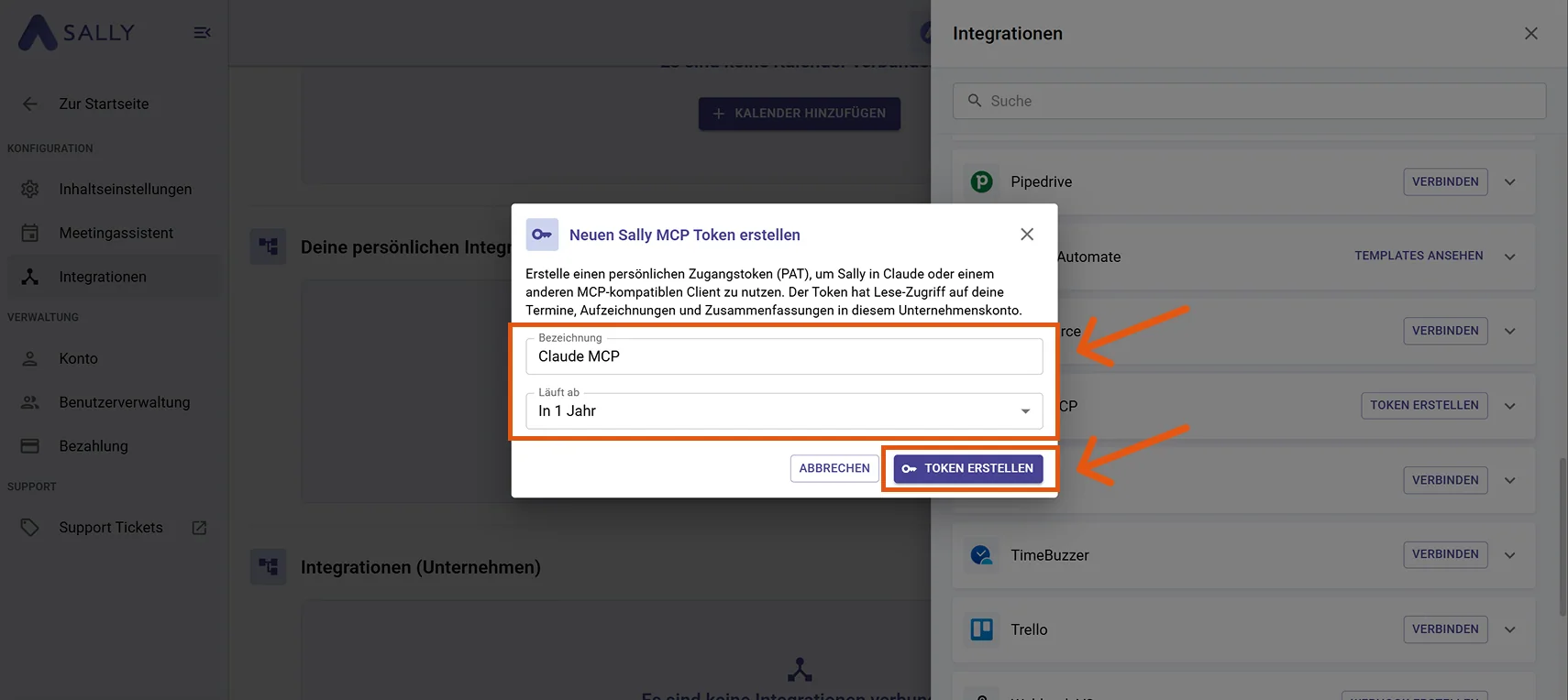 Dialog Neuen Sally MCP Token erstellen mit Feldern für Bezeichnung und Laufzeit und Button Token erstellen