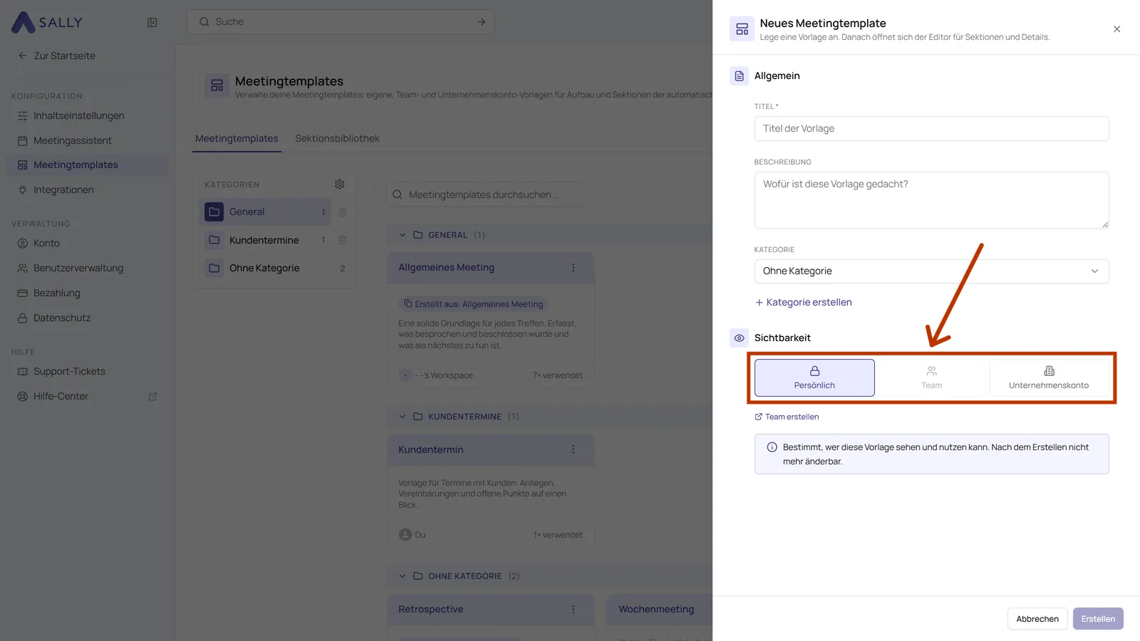 Dialog zum Erstellen eines Templates mit den drei hervorgehobenen Sichtbarkeiten Persönlich, Team und Unternehmenskonto