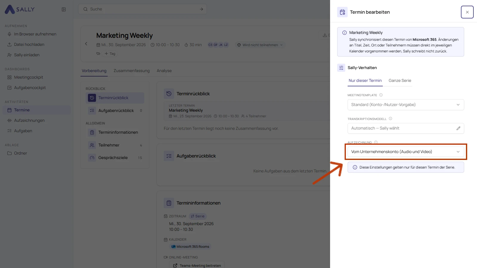 Panel Termin bearbeiten mit dem markierten Dropdown Aufzeichnung im Bereich Sally-Verhalten