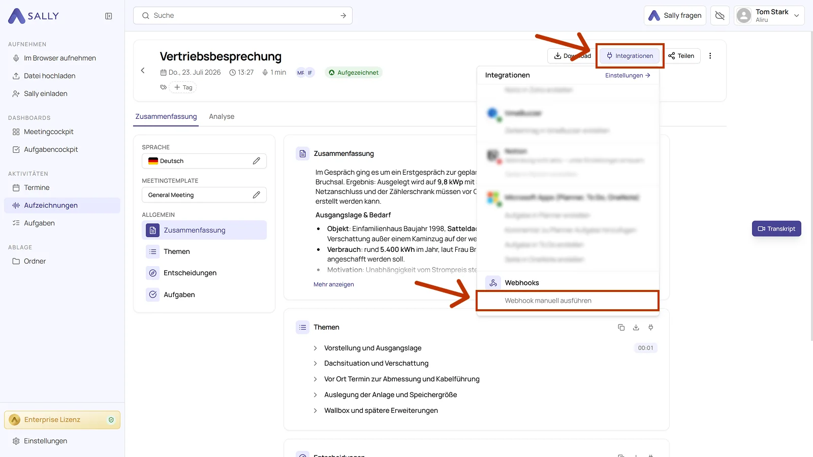 Aufzeichnung in Sally mit geöffnetem Menü Integrationen und dem markierten Punkt Webhook manuell ausführen
